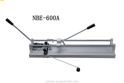 manual tile cutter, NBE-600A