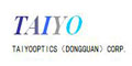 TAIYO OPTICS(DONGGUAN)CORP.